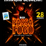 Documentário: Viana revive a tradição secular do Boi Passa Fogo, neste domingo 28