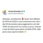 Brandão anuncia desconto de até 100% em juros e multas do IPVA atrasado no Maranhão